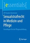 Sexualstrafrecht in Medizin und Pflege